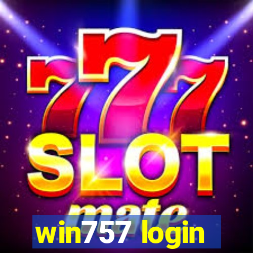 win757 login